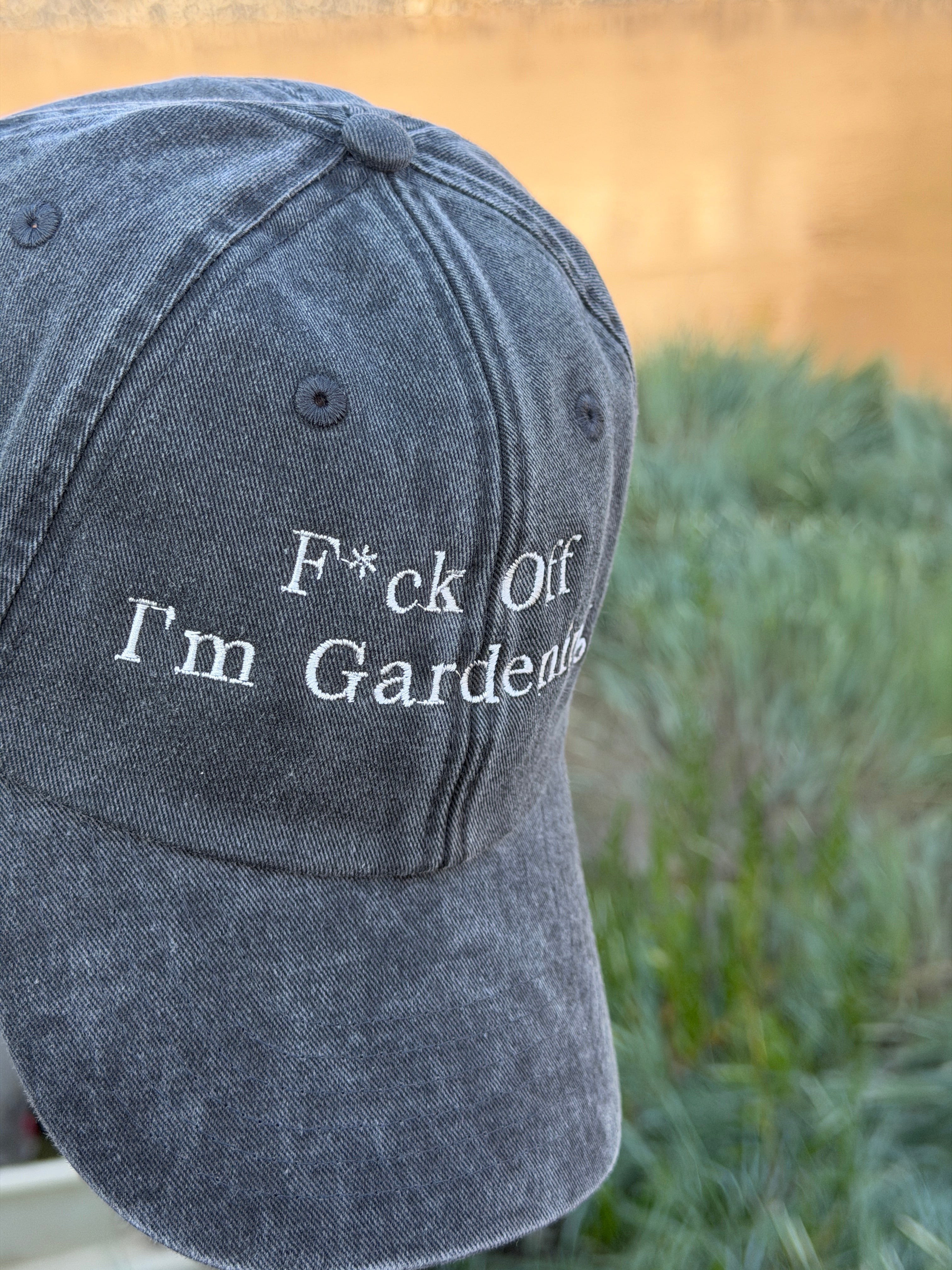 F*ck Off I'm Gardening Vintage Wash Black Embroidered Cap